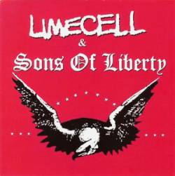 Arresting Officers : Limecell and Sons of liberty